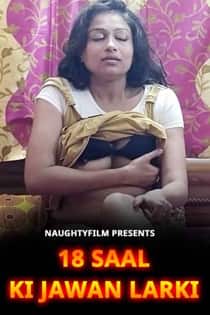 18 Saal Ki Jawan Larki (2022) Hindi Short Film