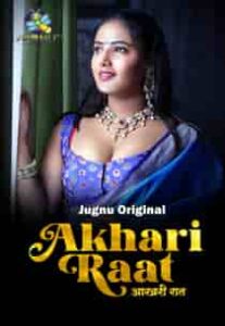 Aakhiri Raat (2024) Hindi Web Series