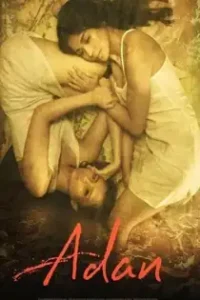 Adan (2019) Full Pinoy Movie