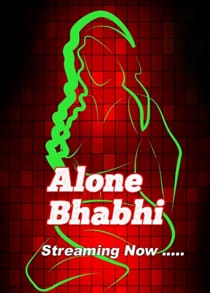 Alone Bhabhi (2021) Complete Hindi Web Series