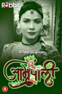 Amrapali (2023) Part 2 Hindi Web Series