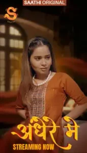 Andhere Mein (2025) Hindi Web Series