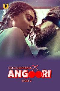 Ang0ori (2023) Part 1 Hindi Web Series