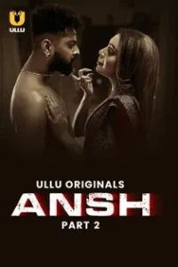 4nsh (2025) Part 2 Hindi Web Series