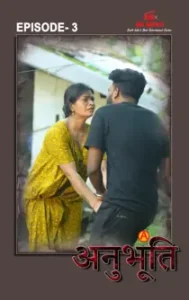 Anubhoothi (2025) EP 3 Hindi Web Series