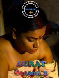 Aurat (2021) S02 NueFliks Hindi Web Series