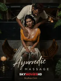 Ayurvedic Massage (2026) Hindi Short Film