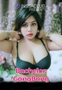 Bachelor Gangbang (2022) Hindi Short Film