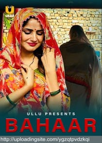 Bahaar (2021) Hindi Short Film