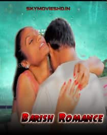 Barish Romance (2022) Hindi Short Film