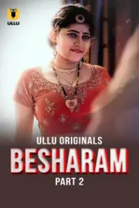 B3sh4ram (2025) Part 2 Hindi Web Series