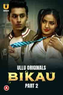 Bik4u (2023) Part 2 Hindi Web Series