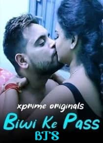 Biwi Ke Pass BTS (2021) Hindi Short Film