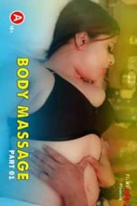 Body Massage (2022) Hindi Web Series