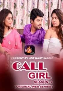 Call Girl (2021) S02 HotMasti Hindi Web Series