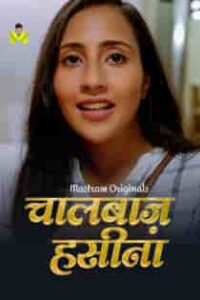 Chaal Baaz Haseena (2024) Complete Hindi Web Series