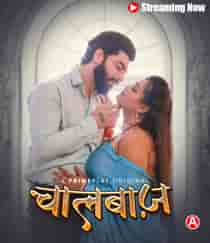 ChaalBaaz (2023) EP 3-5 Hindi Web Series