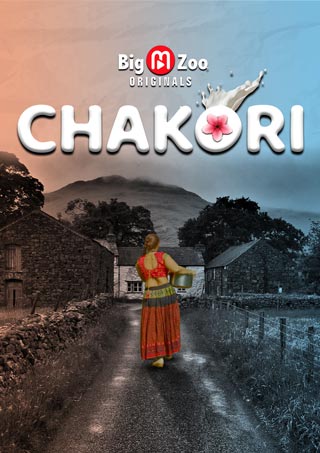 Chakori (2021) Complete Hindi Web Series