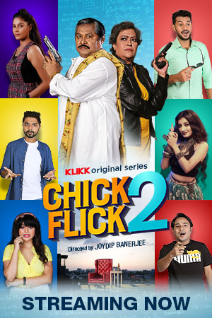 Ch!ck Flick 2 (2021) S02 Complete Bengali Web Series