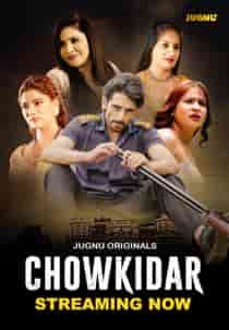 Chowkidar (2024) Hindi Web Series