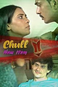 Chull N3w Item (2022) Hindi Web Series