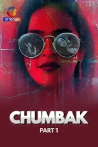 Chumb4k (2023) EP 4 Hindi Web Series