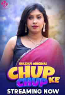 Chup Chup Ke (2024) EP 4-6 Hindi Web Series