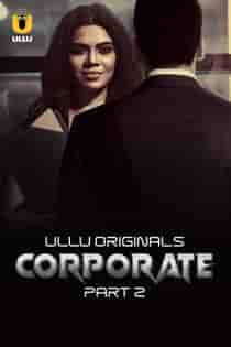 Corp0rate (2024) Part 2 Hindi Web Series