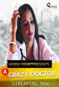 Crazy Doctor (2022) Hindi Short Film