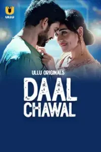 D4al Ch4wal (2025) Part 1 Hindi Web Series