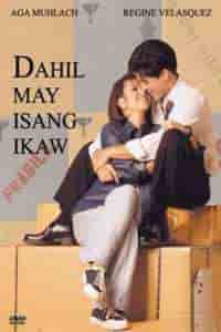 Dahil May Isang Ikaw (1999) Full Pinoy Movie