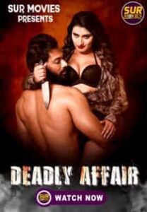 Deadly Affair (2023) Hindi Web Series