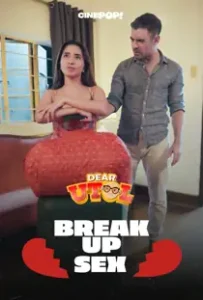 Dear Utol (2025): Break Up Sex Episode 25
