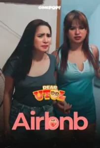 Dear Utol (2025): Airbnb Episode 31
