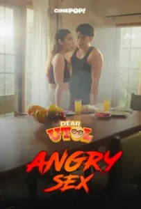 Dear Utol (2025): Angry Sex Episode 32