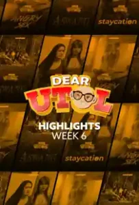 Dear Utol (2025): Week 6 Highlights Episode 33