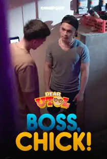 Dear Utol (2025): Boss, Chick! Episode 47