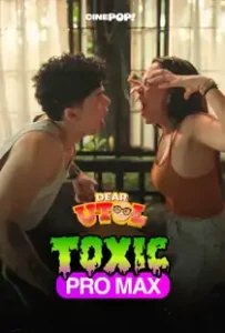 Dear Utol (2025): Toxic Pro Max Episode 53