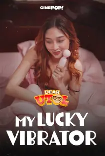 Dear Utol (2025): My Lucky Vibrator