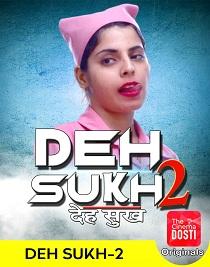 Deh Sukh 2 (2020) CinemaDosti Originals Short Film