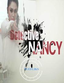 Detective Nancy (2021) NueFliks Hindi Web Series