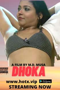 Dhoka (2022) Hindi Hot Web Series