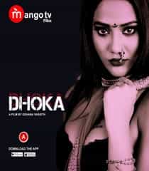 Dhoka (2022) Hindi Web Series
