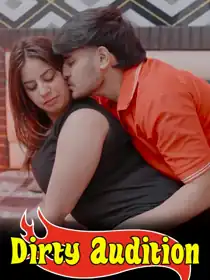 Dirty Audition (2026) Hindi Short Film