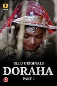 Dor4ha (2022) Part 1 Hindi Web Series