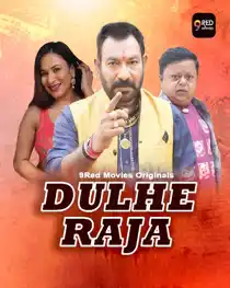 Dulhe Raja (2025) EP 3-4 Hindi Web Series