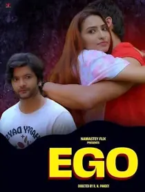 EGO (2025) Namasteyflix Hindi Short Film