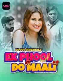 Ek Phool Do Maali (2023) Part 1 Hindi Web Series