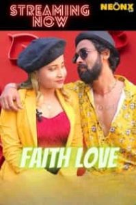 Faith Love (2022) Hindi Short Film
