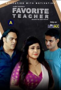 Favorite Teacher (2022) Hindi Web Series